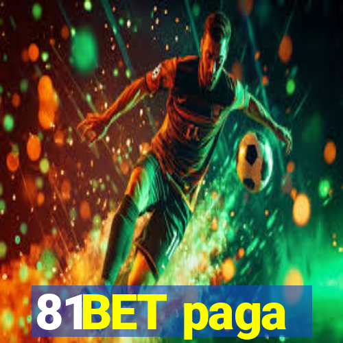 81BET paga