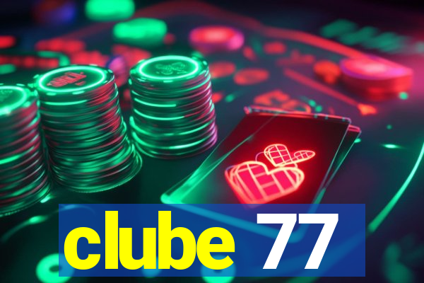 clube 77