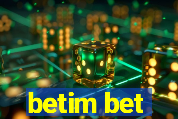 betim bet