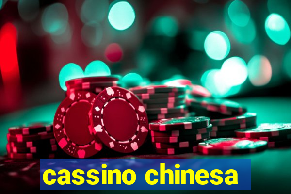 cassino chinesa