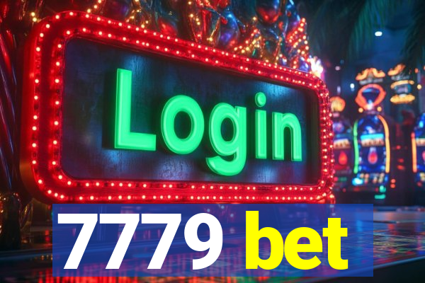 7779 bet