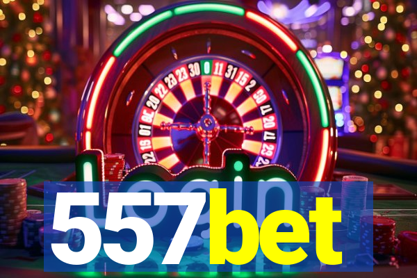 557bet