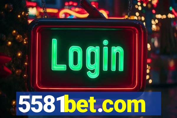 5581bet.com