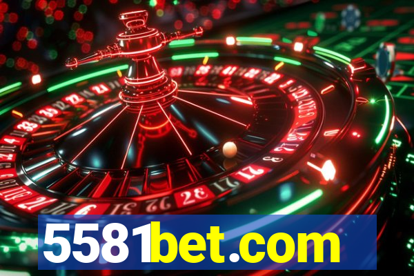 5581bet.com