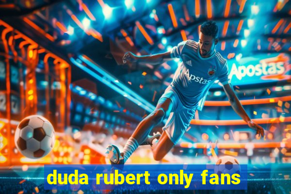 duda rubert only fans