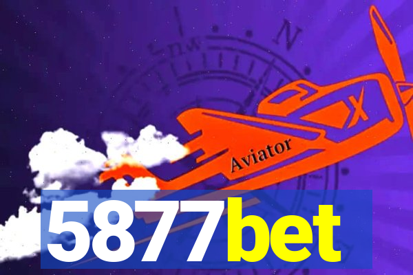 5877bet