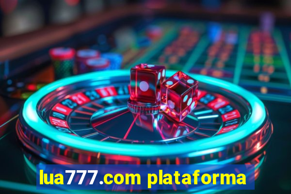 lua777.com plataforma