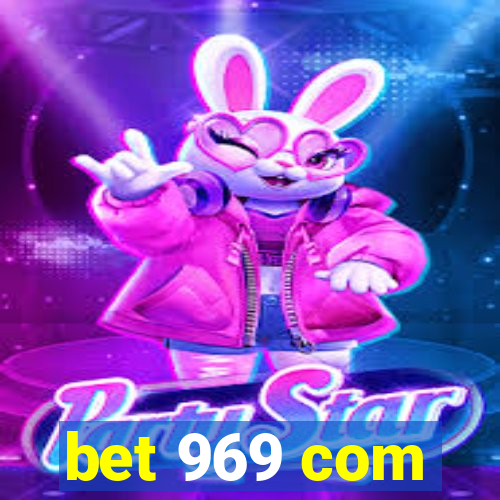 bet 969 com