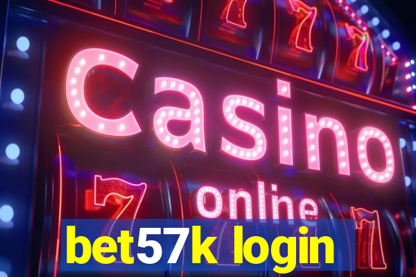 bet57k login