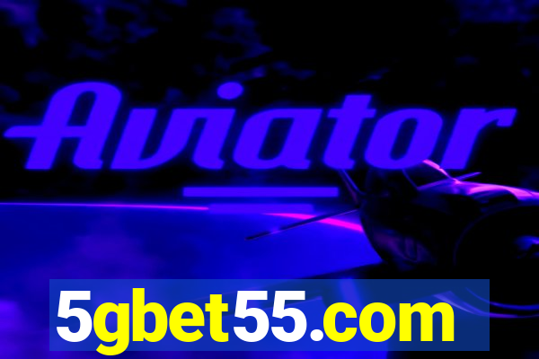 5gbet55.com