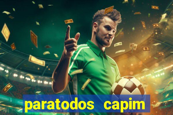 paratodos capim grosso resultado do jogo do bicho