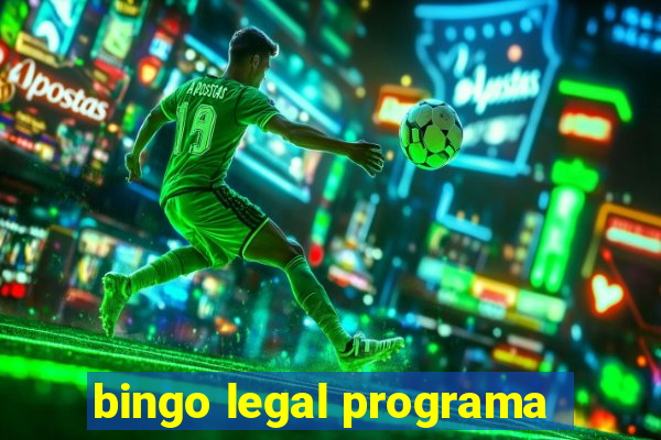 bingo legal programa