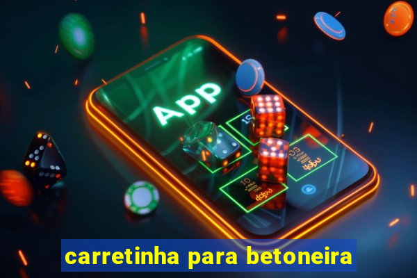 carretinha para betoneira