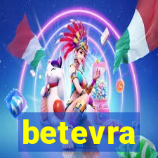 betevra