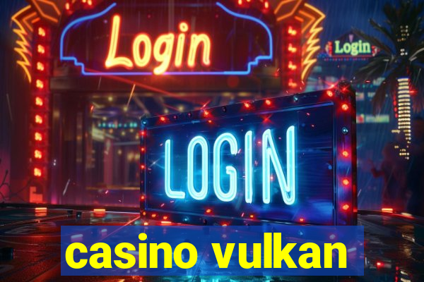 casino vulkan