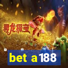 bet a188