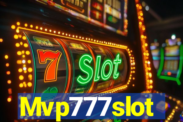 Mvp777slot