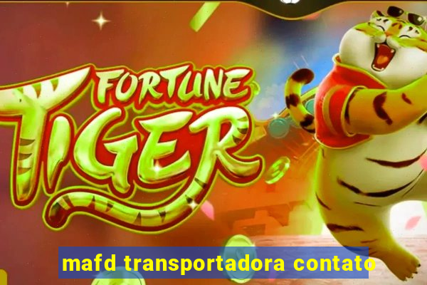 mafd transportadora contato