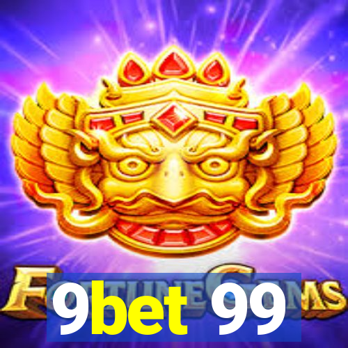 9bet 99