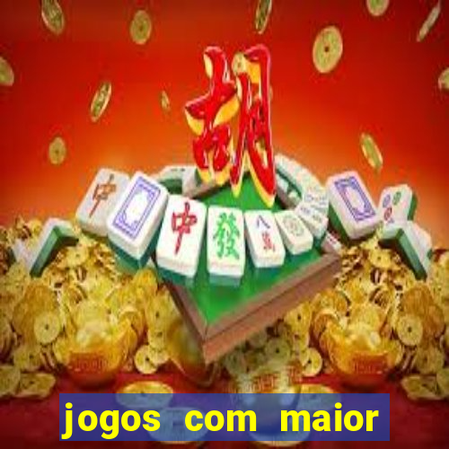 jogos com maior probabilidade de ganhar