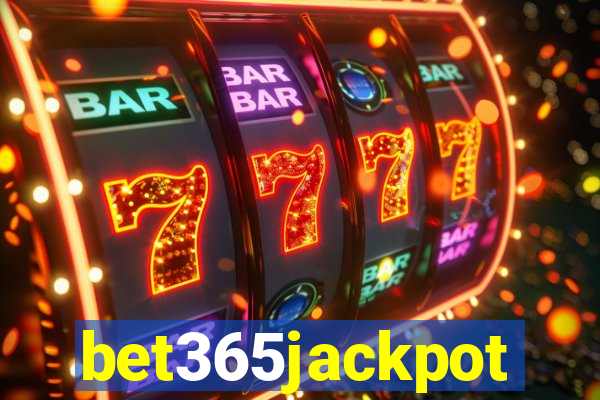 bet365jackpot