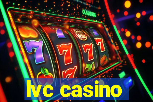 lvc casino