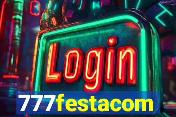 777festacom