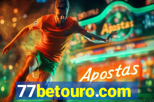 77betouro.com