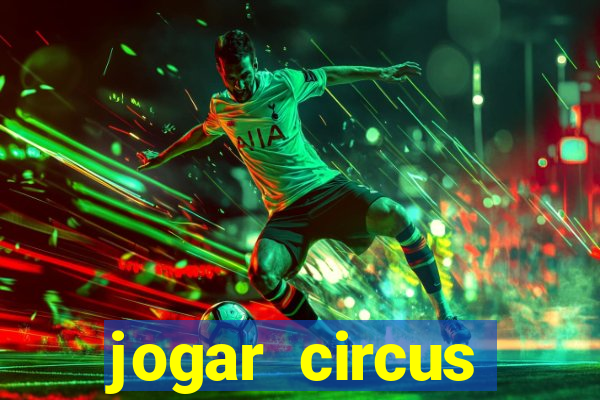 jogar circus delight demo