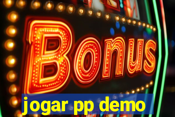 jogar pp demo