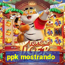 ppk mostrando