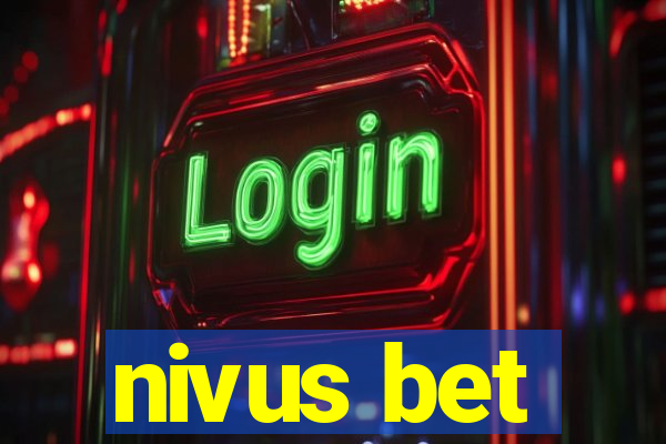 nivus bet