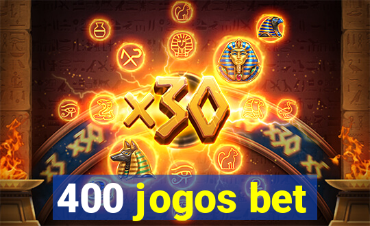 400 jogos bet