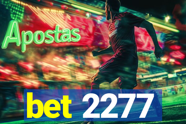 bet 2277