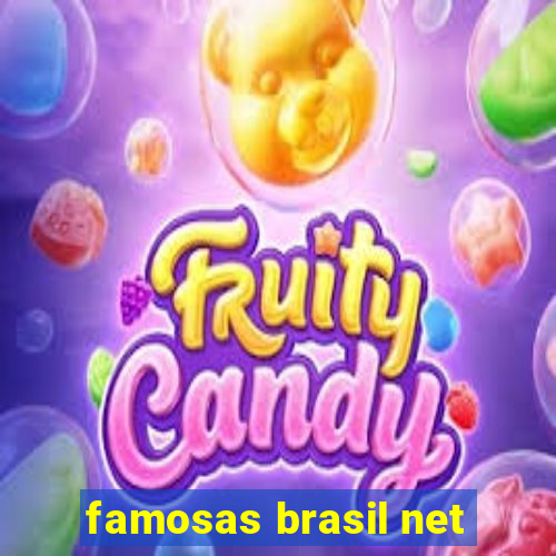 famosas brasil net