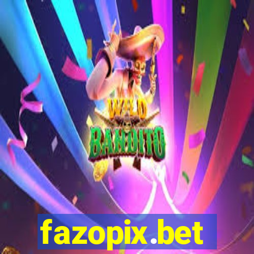 fazopix.bet