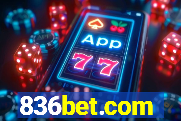 836bet.com