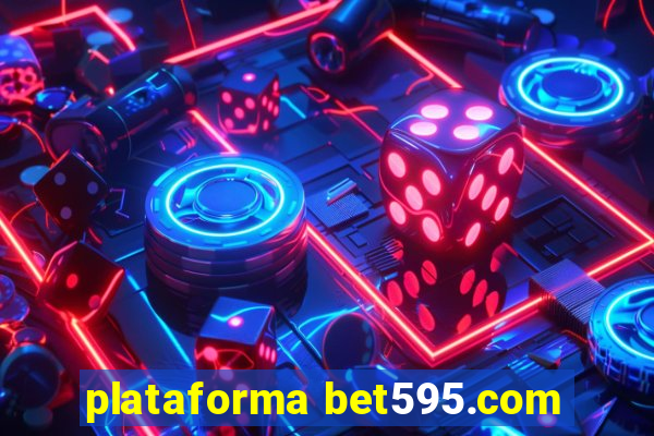 plataforma bet595.com