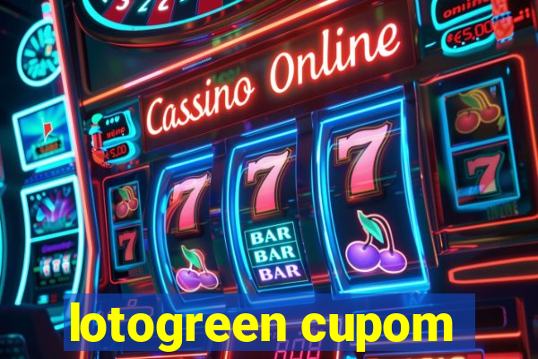 lotogreen cupom