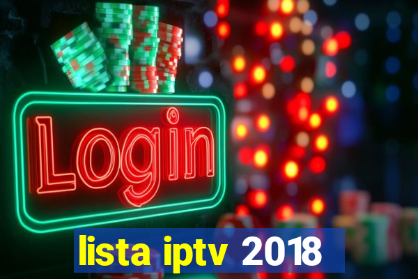 lista iptv 2018