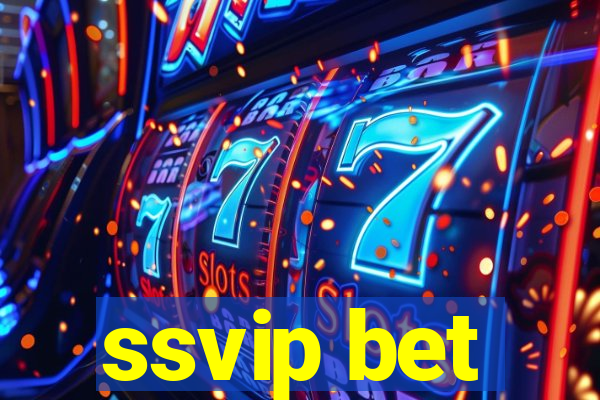 ssvip bet