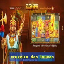 cruzeiro das loucas filme completo dublado superflix