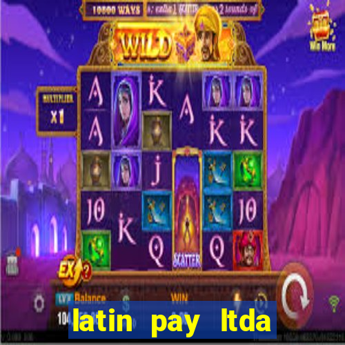 latin pay ltda jogos online