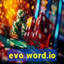 evo word.io