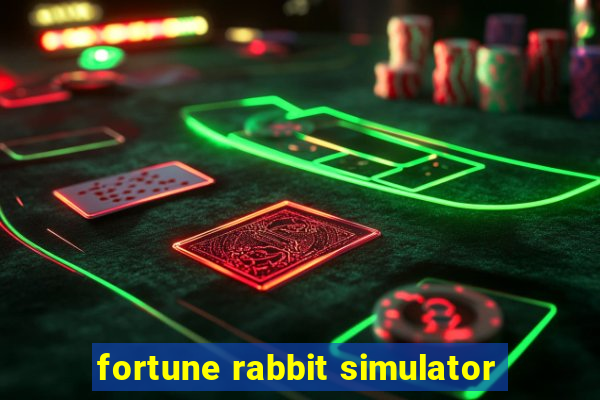 fortune rabbit simulator