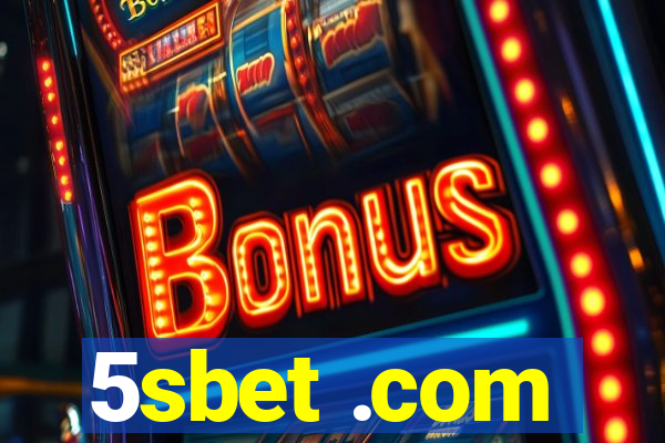 5sbet .com