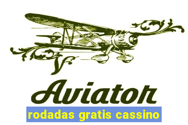 rodadas gratis cassino