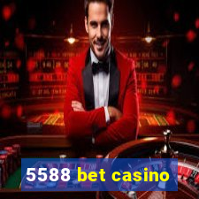 5588 bet casino