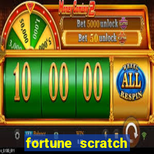 fortune scratch life paga mesmo