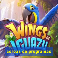 coroas de programas